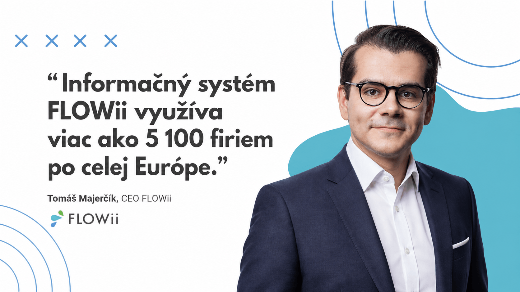 Tomáš Majerčík, CEO FLOWii