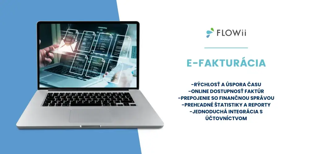 Výhody e-fakturacie s FLOWii