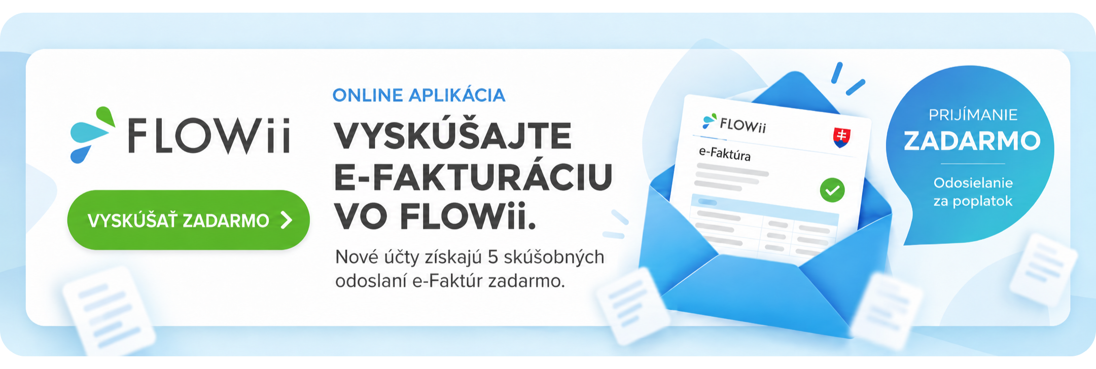 Vyskúšajte e-fakturáciu vo FLOWii
