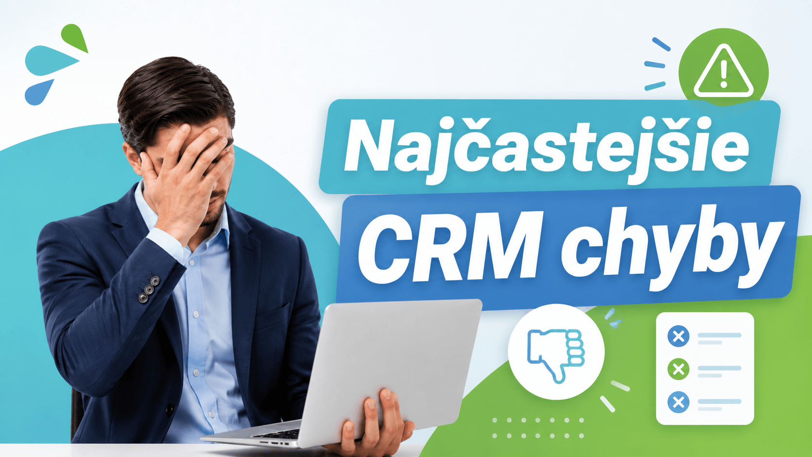 Chyby pri CRM